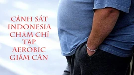 Cảnh sát Indonesia chăm chỉ tập aerobic giảm cân