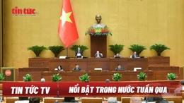 Tin tức TV: Bộ Chính trị xem xét, thi hành kỷ luật tổ chức đảng, đảng viên; Quốc hội chất vấn và trả lời chất vấn