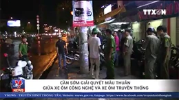 Giải quyết mâu thuẫn giữa xe ôm công nghệ và xe ôm truyền thống cần cả hai phía