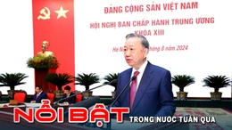 Nổi bật tuần qua: Đồng chí Tô Lâm được bầu giữ chức Tổng Bí thư Ban Chấp hành Trung ương Đảng Cộng sản Việt Nam