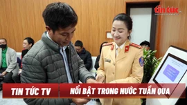 Tin tức TV: Các bộ ngành, địa phương sắp xếp lại bộ máy; Kết thúc hoạt động cơ quan công an cấp huyện